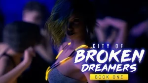 City of Broken Dreamers APK For Android