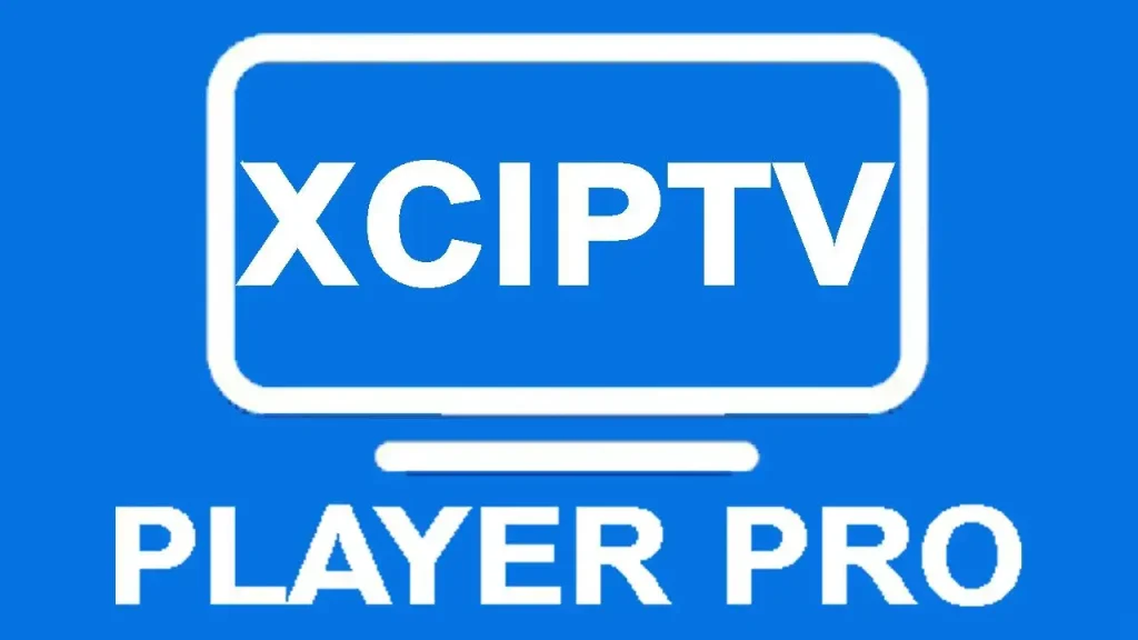 XCIPTV PLAYER APK Free Download